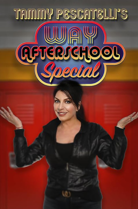 电影:Tammy Pescatelli's Way After School Special