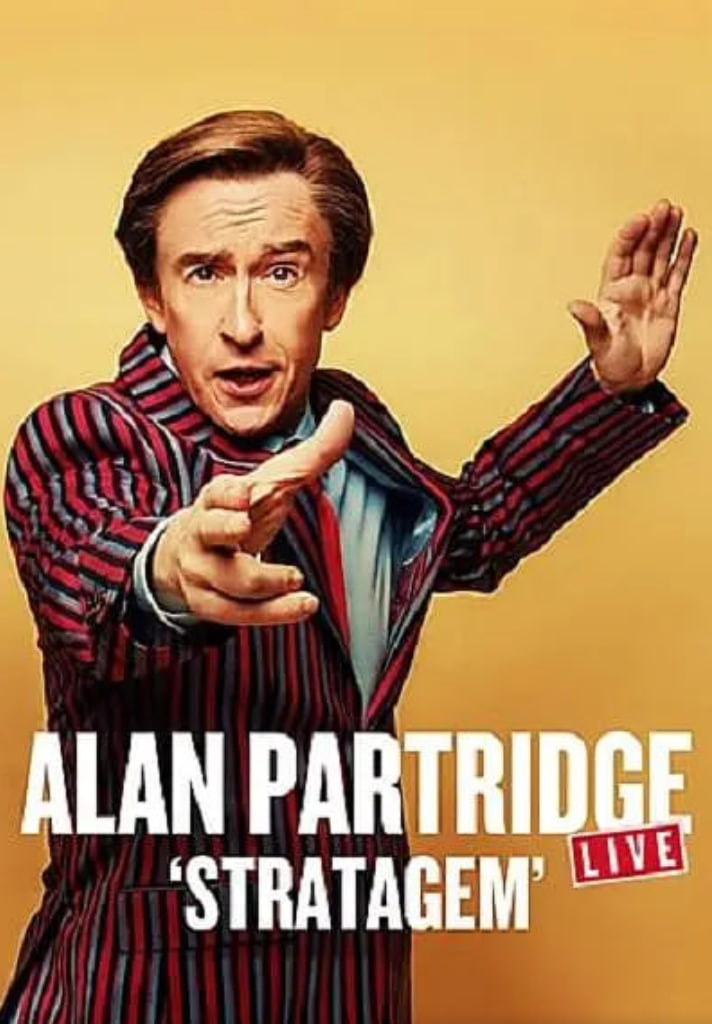 电影:Alan Partridge 现场演唱会- Stratagem